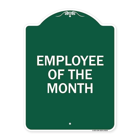 Designer Series Sign-Employee Of The Month, Green & White Aluminum Architectural Sign